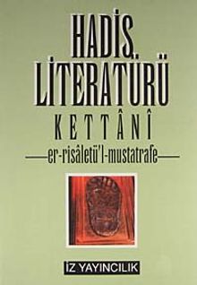 Hadis Literatürü Er-Risâletü'L-Mustatrafe