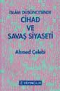 İslam Düşüncesinde Cihad ve Savaş Siyaseti