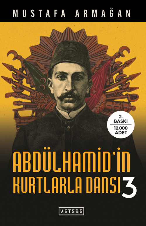 Abdülhamid'in Kurtlarla Dansı 3 (Karton Kapak)