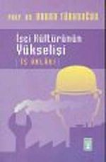 İşçi Kültürünün Yükselişi