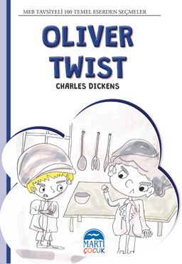 Oliver Twist / 4. Sınıf 100 Temel Eserden Seçmeler Set 1