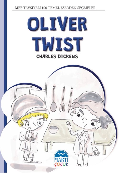Oliver Twist / 4. Sınıf 100 Temel Eserden Seçmeler Set 1