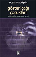 Gösteri Çağı Çocukları