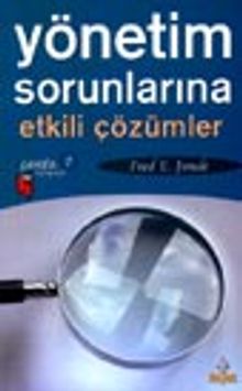 Yönetim Sorunlarına Etkili Çözümler