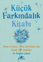 Küçük Farkındalık Kitabı (Fleksi Kapak)