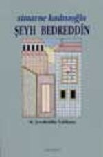 Simavne Kadısıoğlu Şeyh Bedreddin