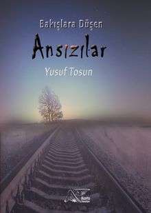 Bakışlara Düşen Ansızılar