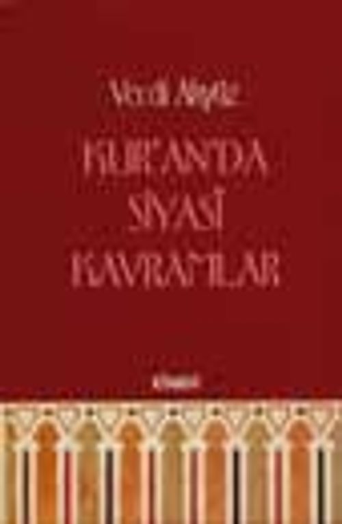 Kur'an'da Siyasi Kavramlar 3.hamur