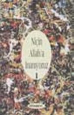 Niçin Allah'a İnanıyoruz 1