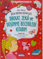 Dikkat Zeka ve Düşünme Becerileri Kitabım