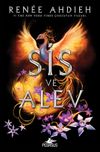 Sis ve Alev (Ciltli)