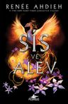 Sis ve Alev (Ciltli)