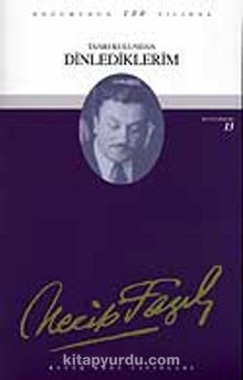 Tanrı Kulundan Dinlediklerim (kod12) - Necip Fazıl Kısakürek