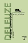 Bilgi: Foucault &Uuml;zerine Dersler (22 Ekim-17 Aralık 1985)