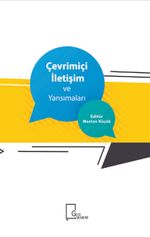 Çevrimiçi İletişim ve Yansımaları 
