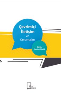 Çevrimiçi İletişim ve Yansımaları 