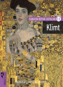 Sanatın Büyük Ustaları 11 / Klimt - Bilinmeyen Yazar