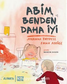 Abim Benden Daha İyi - Johanna Thydell
