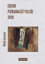 Çocuk Psikanalizi Yıllığı 2019