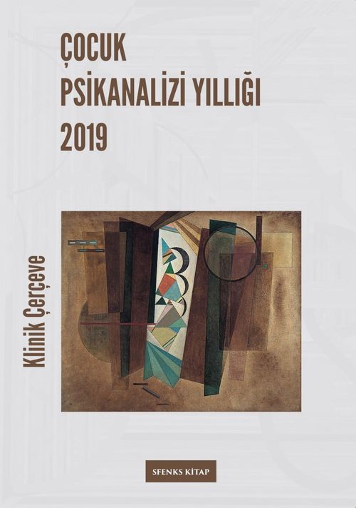 Çocuk Psikanalizi Yıllığı 2019