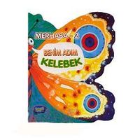 Benim Adım Kelebek / Merhaba - 2