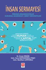 İnsan Sermayesi & Öğrenen Organizasyonlar Kurumsal Akademiler / Şirket Üniversiteleri