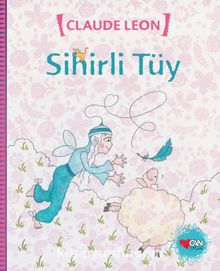 Sihirli Tüy - Claude Leon