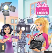 Barbie Yönetmen Olabilirsin - Öykü Kitabı 