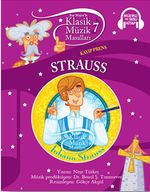 Klasik Müzik Masalları 7 - Strauss 