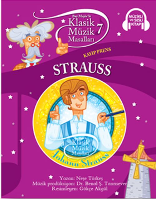 Klasik Müzik Masalları 7 - Strauss 