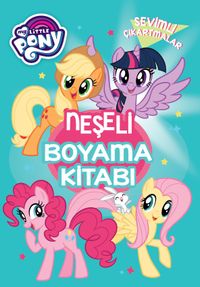 MLP Sevimli Çıkartmalar - Neşeli Boyama Kitabı