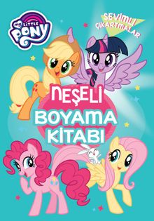 MLP Sevimli Çıkartmalar - Neşeli Boyama Kitabı