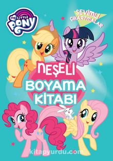 MLP Sevimli Çıkartmalar - Neşeli Boyama Kitabı - Kolektif