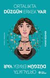 Ortalıkta D&uuml;zg&uuml;n Erkek Var