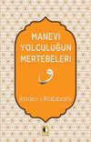 Manevi Yolculuğun Mertebeleri