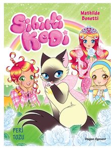 Sihirli Kedi -3 / Peri Tozu 