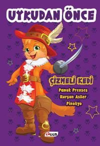 Uykudan Önce - Çizmeli Kedi