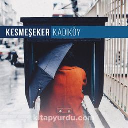 Kesmeşeker - Kadıköy (Plak)