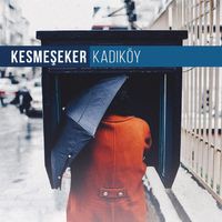 Kesmeşeker - Kadıköy (Plak)