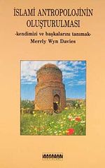 İslami Antropolojinin Oluşturulması