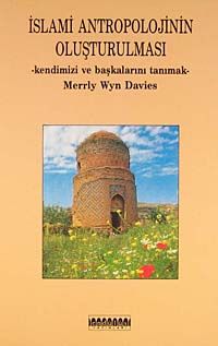 İslami Antropolojinin Oluşturulması