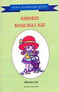 Kırmızı Başlıklı Kız