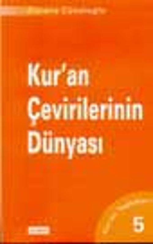 Kur'an Çevirilerinin Dünyası