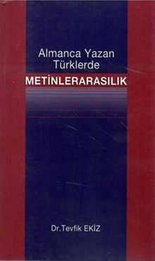 Almanca Yazan Türklerde Metinlerarasılık