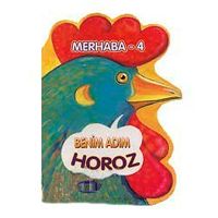 Benim Adım Horoz / Merhaba - 4