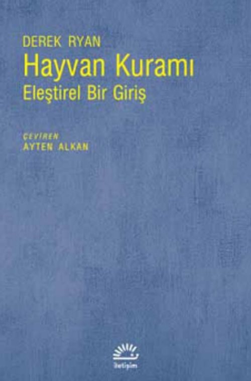 Hayvan Kuramı & Eleştirel Bir Giriş