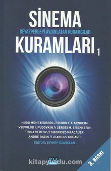 Sinema Kuramları 1 & Beyazperdeyi Aydınlatan Kuramcılar - Kolektif