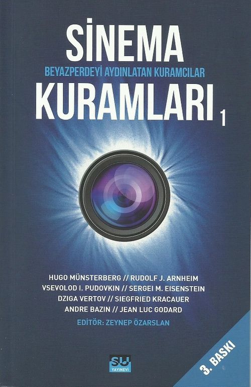 Sinema Kuramları 1 & Beyazperdeyi Aydınlatan Kuramcılar