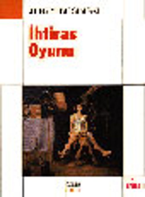 İhtiras Oyunu