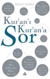 Kur'an'ı Kur'an'a Sor